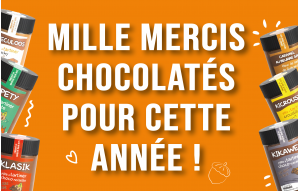 
			                        			Mille mercis chocolatés